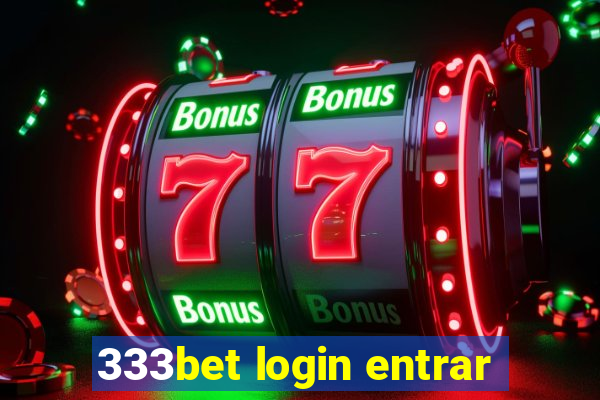 333bet login entrar